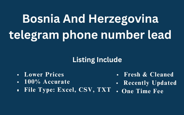 Bosnia And Herzegovina telegram phone number lead