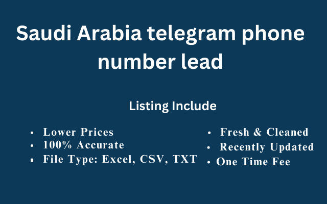 Saudi Arabia telegram phone number lead